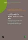 Cover: Beziehungen in Schule und Unterricht. Teil 1 - Verlag Barbara Budrich