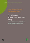 Cover: Beziehungen in Schule und Unterricht. Teil 3 - Verlag Barbara Budrich