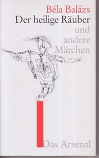 Enlarge image Cover: Der heilige Räuber - Das Arsenal