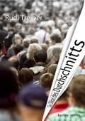 Cover: Das Diktat des Durchschnitts - Karina-Verlag