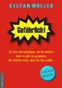 Cover: Gefährlich! - Amadeus-Verlag