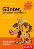 Cover: G&uuml;nter, der innere Schweinehund - GABAL