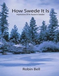 Cover: How Swede It Is - Robin Bell