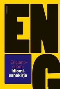 Abbildung von: English-Finnish Dictionary of Idioms - Gummerus kustannus oy