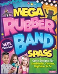 Cover: Mega Rubberband Spa&szlig; - Trinity Verlag