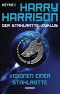 Cover: Visionen einer Stahlratte - Heyne