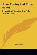 Cover: Home Fishing And Home Waters - Kessinger Publishing