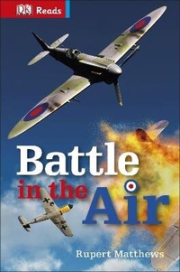 Enlarge image Cover: Battle in the Air - DK Children