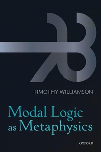 Enlarge image Cover: Modal Logic as Metaphysics - Oxford University Press