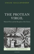 Cover: The Protean Virgil - Oxford University Press