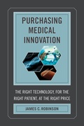 Cover: Purchasing Medical Innovation - University of California Press
