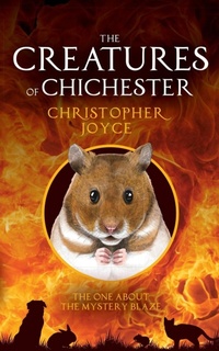 Enlarge image Cover: The Creatures of Chichester: 2 - Chichester Publishing