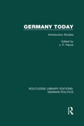 Cover: Germany Today (RLE: German Politics) - Routledge