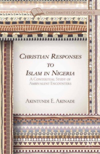 Abbildung von: Christian Responses to Islam in Nigeria - Palgrave MacMillan