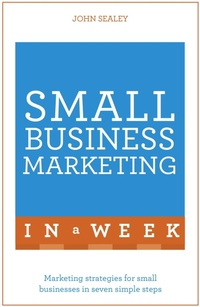 Enlarge image Cover: Small Business Marketing In A Week - TEACH YOURSELF