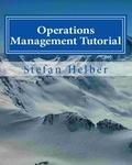 Cover: Operations Management Tutorial - Helber, Stefan, Prof. Dr.