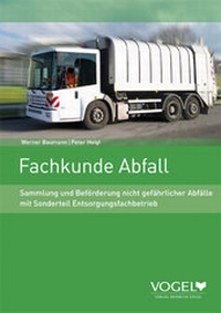 Enlarge image Cover: Fachkunde Abfall - Verlag Heinrich Vogel ein Imprint von TECVIA
