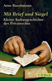 Enlarge image Cover: Mit Brief und Siegel - C.H.BECK