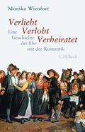 Cover: Verliebt, Verlobt, Verheiratet - C.H.BECK