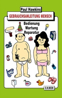 Abbildung von: Gebrauchsanleitung Mensch - C.H.BECK