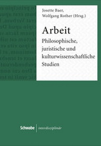 Enlarge image Cover: Arbeit - Schwabe Verlagsgruppe AG Schwabe Verlag