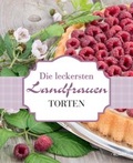 Cover: Die leckersten Landfrauen Torten - KOMET