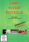 Cover: Leben ausser Kontrolle - Von Genfood... - Denkmal Filmgesellschaft