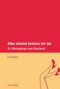 Cover: Alles absolut bestens bei mir - edition f&uuml;nf