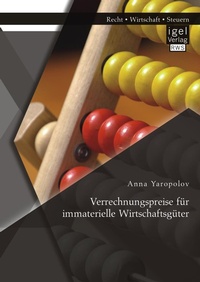 Abbildung von: Verrechnungspreise für immaterielle Wirtschaftsgüter - Diplomica Verlag