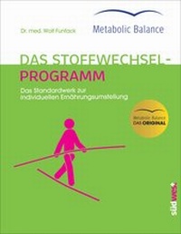 Enlarge image Cover: Metabolic Balance® - Das Stoffwechselprogramm (Neuausgabe) - Südwest Verlag