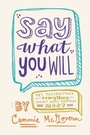 Cover: Say What You Will - Collins