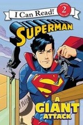 Cover: Superman Classic: A Giant Attack - HarperCollins