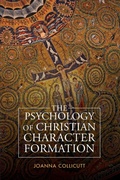Cover: The Psychology of Christian Character Formation - SCM Press