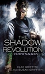 Cover: The Shadow Revolution: Crown & Key - Del Rey Books