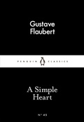 Cover: A Simple Heart - Penguin Classics