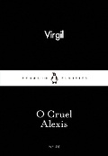 Cover: O Cruel Alexis - Penguin Classics