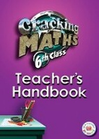 Enlarge image Cover: Cracking Maths 6th Class Teacher's Handbook - Gill Education