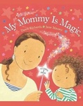 Cover: My Mommy Is Magic - B.E.S.