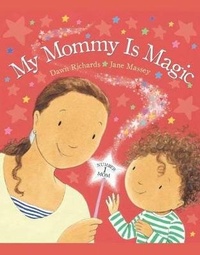 Enlarge image Cover: My Mommy Is Magic - B.E.S.