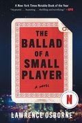 Cover: The Ballad of a Small Player - Random House Publishing Group