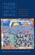 Cover: These Truly Are the Brave - University Press of Florida