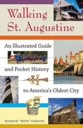 Cover: Walking St. Augustine - University Press of Florida