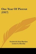 Cover: One Year Of Pierrot (1917) - Kessinger Publishing