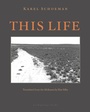 Cover: This Life - Archipelago Books