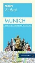 Cover: Fodor's Munich 25 Best - Fodor's Travel Publications Inc.,U.S.