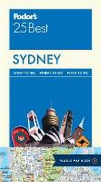 Abbildung von: Fodor's Sydney 25 Best - Fodor's Travel Publications Inc.,U.S.