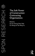 Cover: The Soft Power of Construction Contracting Organisations - Routledge