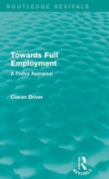 Cover: Towards Full Employment (Routledge Revivals) - Routledge