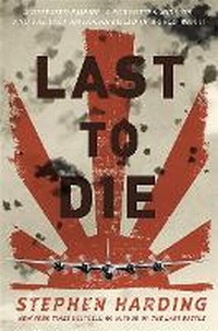 Enlarge image Cover: Last to Die - Da Capo Press Inc