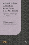Cover: Multiculturalism and Conflict Reconciliation in the Asia-Pacific - Palgrave Macmillan